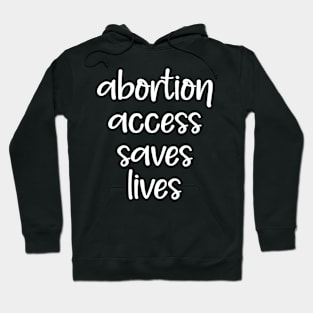 Legal abortion Hoodie